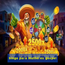 bingo para mulheres gospel